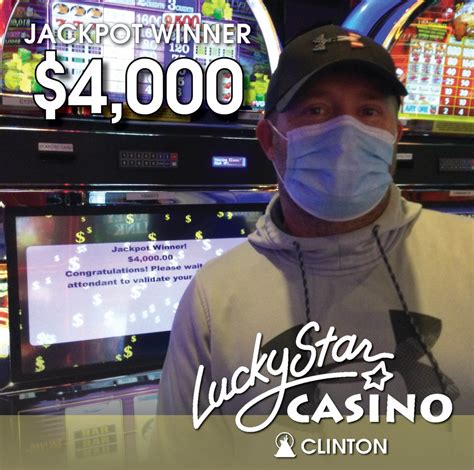 Clinton – Lucky Star Casino.